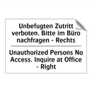 Unbefugten Zutritt verboten. Bitte /.../ - Unauthorized Persons No Access. /.../