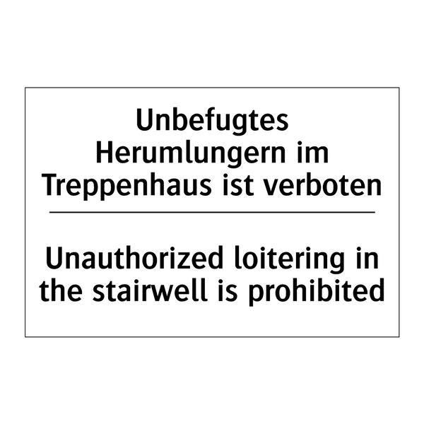 Unbefugtes Herumlungern im Treppenhaus /.../ - Unauthorized loitering in the /.../