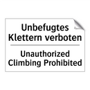 Unbefugtes Klettern verboten - Unauthorized Climbing Prohibited/.../