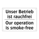 Unser Betrieb ist rauchfrei - Our operation is smoke-free