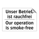 Unser Betrieb ist rauchfrei - Our operation is smoke-free