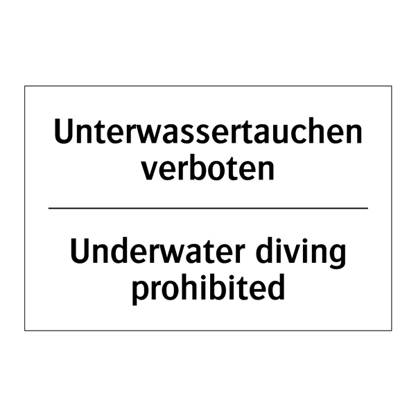 Unterwassertauchen verboten - Underwater diving prohibited