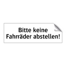 Bitte keine Fahrräder abstellen!