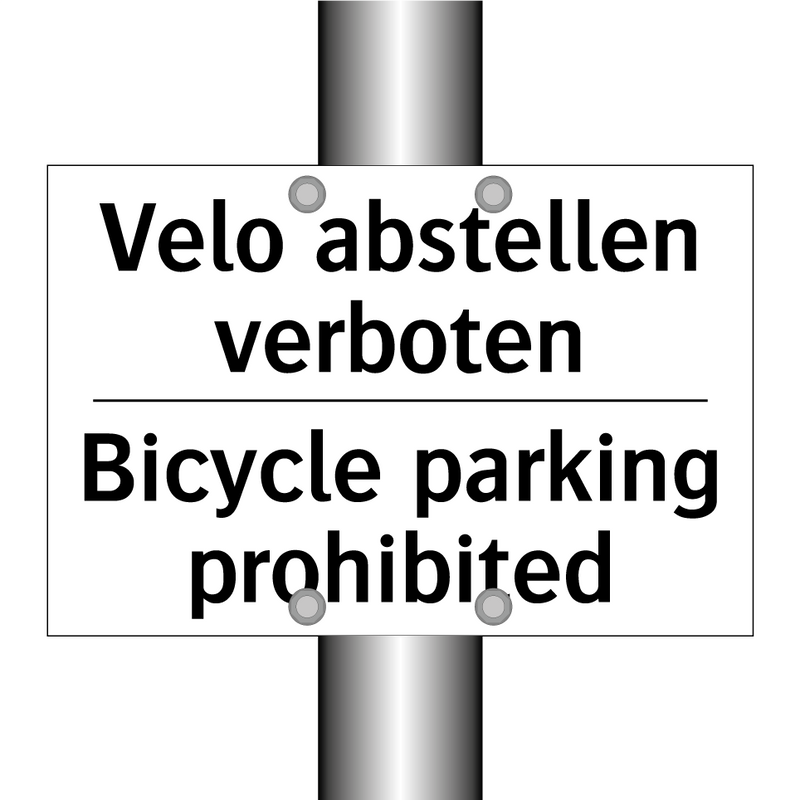 Velo abstellen verboten - Bicycle parking prohibited