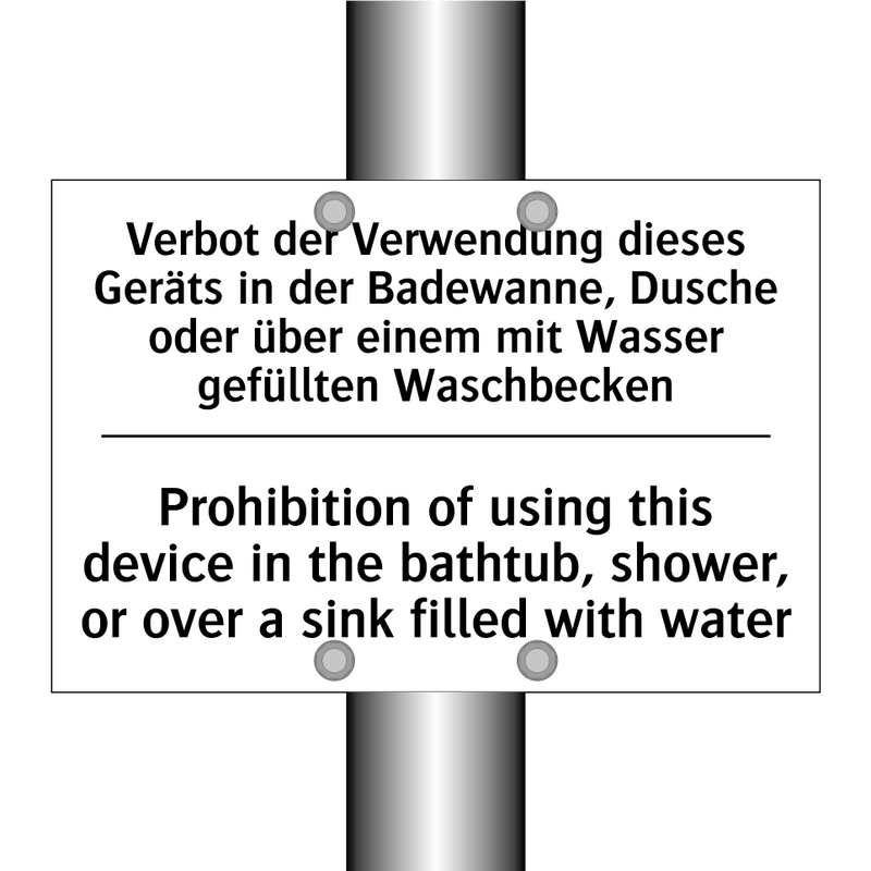 Verbot der Verwendung dieses Geräts /.../ - Prohibition of using this device /.../