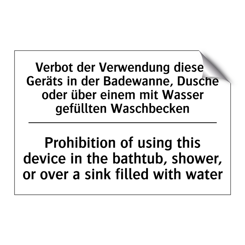 Verbot der Verwendung dieses Geräts /.../ - Prohibition of using this device /.../