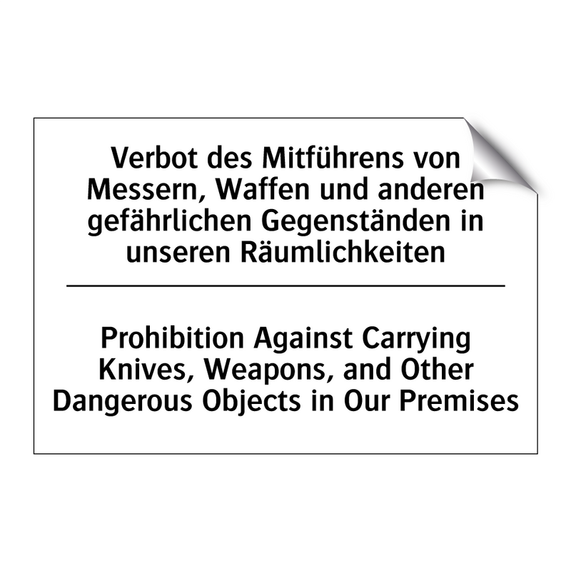 Verbot des Mitführens von Messern, /.../ - Prohibition Against Carrying Knives, /.../