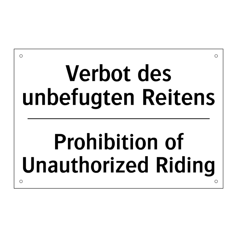 Verbot des unbefugten Reitens - Prohibition of Unauthorized Riding/.../