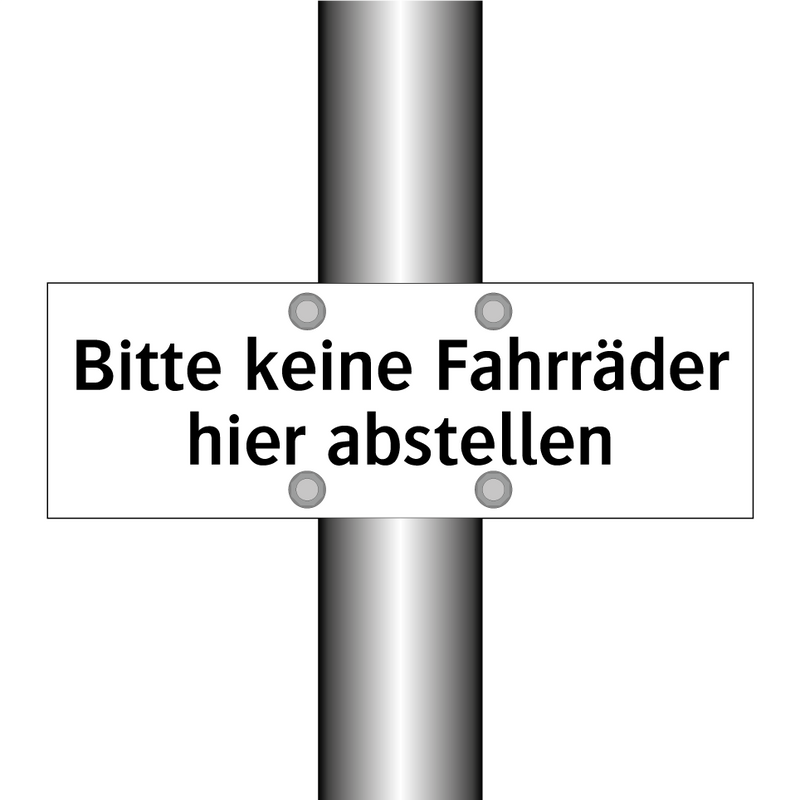 Bitte keine Fahrräder hier abstellen