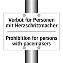 Verbot für Personen mit Herzschrittmacher/.../ - Prohibition for persons with pacemakers/.../