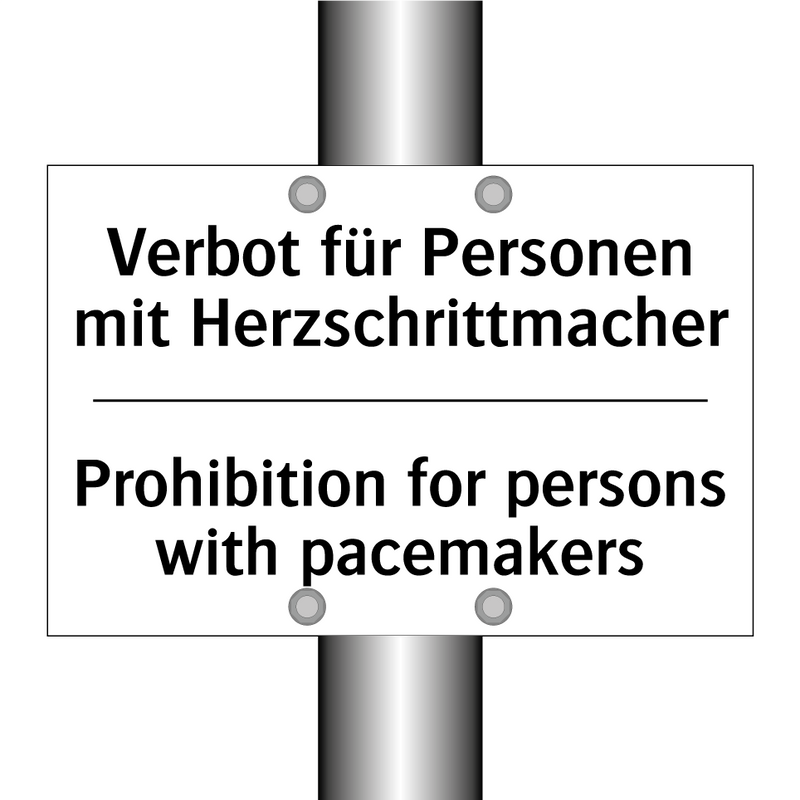 Verbot für Personen mit Herzschrittmacher/.../ - Prohibition for persons with pacemakers/.../