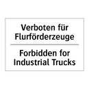 Verboten für Flurförderzeuge - Forbidden for Industrial Trucks/.../