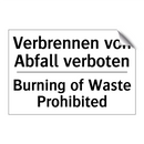 Verbrennen von Abfall verboten - Burning of Waste Prohibited