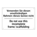 Verwenden Sie diesen unvollständigen /.../ - Do not use this incomplete frame/scaffolding/.../