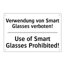 Verwendung von Smart Glasses verboten!/.../ - Use of Smart Glasses Prohibited!/.../