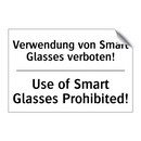 Verwendung von Smart Glasses verboten!/.../ - Use of Smart Glasses Prohibited!/.../