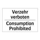 Verzehr verboten - Consumption Prohibited