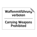 Waffenmitführung verboten - Carrying Weapons Prohibited