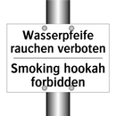 Wasserpfeife rauchen verboten - Smoking hookah forbidden