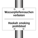 Wasserpfeifenrauchen verboten - Hookah smoking prohibited