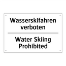 Wasserskifahren verboten - Water Skiing Prohibited