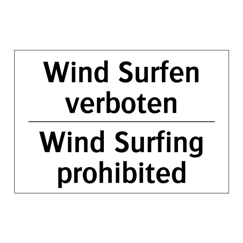 Wind Surfen verboten - Wind Surfing prohibited