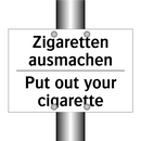 Zigaretten ausmachen - Put out your cigarette