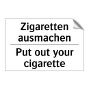 Zigaretten ausmachen - Put out your cigarette