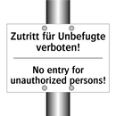 Zutritt für Unbefugte verboten!/.../ - No entry for unauthorized persons!/.../