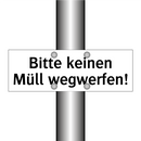 Bitte keinen Müll wegwerfen!
