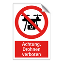 Achtung, Drohnen verboten