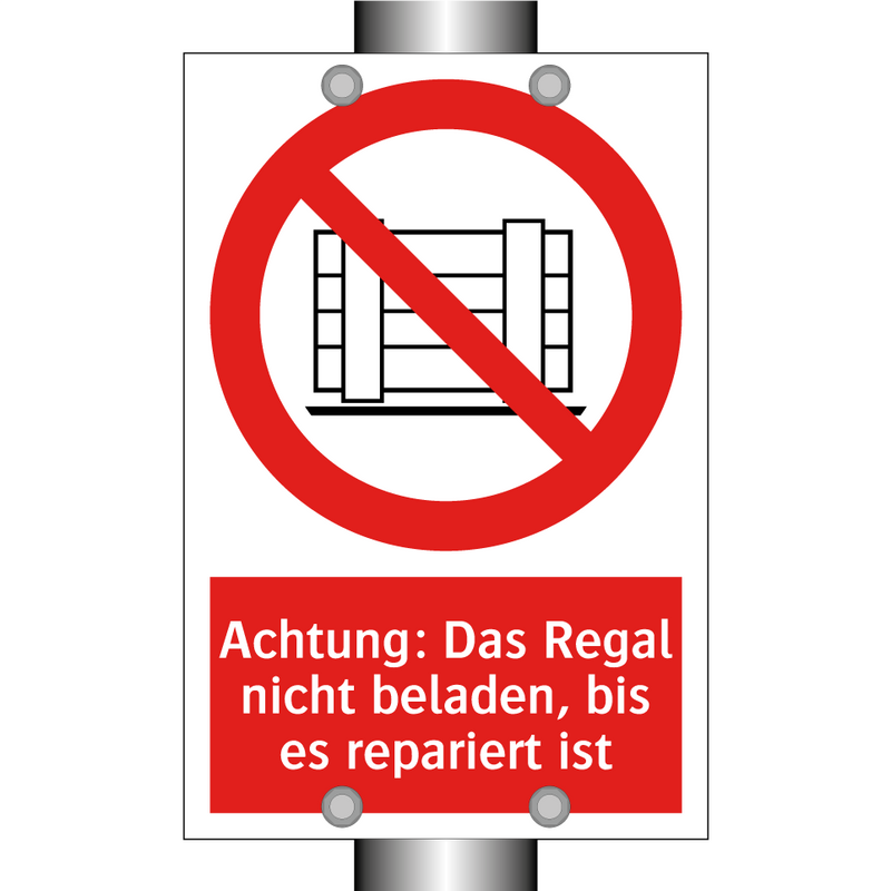 Achtung: Das Regal nicht beladen, bis es repariert ist