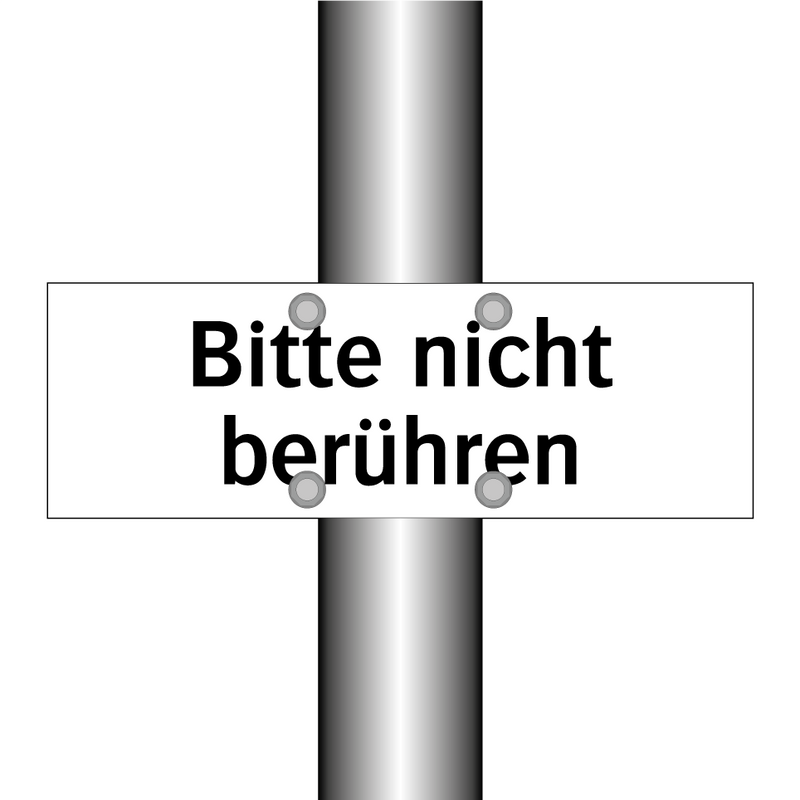 Bitte nicht berühren