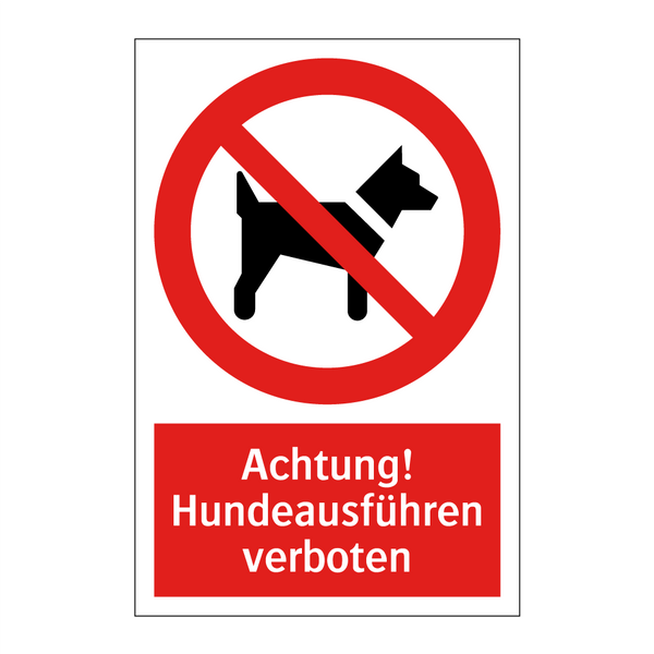 Achtung! Hundeausführen verboten