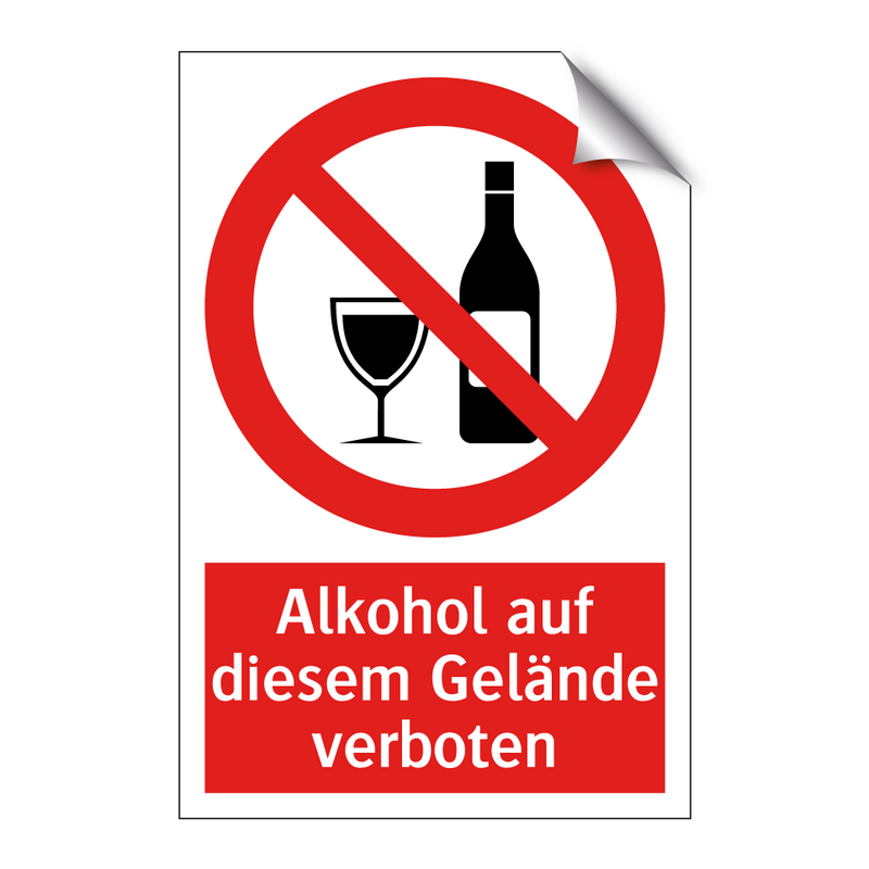 Alkohol auf diesem Gelände verboten
