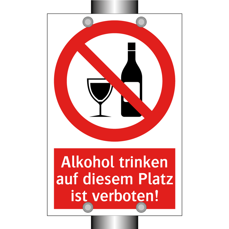 Alkohol trinken auf diesem Platz ist verboten!