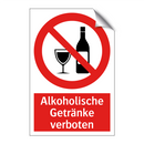 Alkoholische Getränke verboten