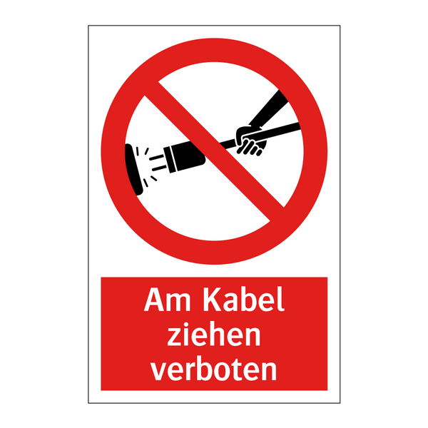 Am Kabel ziehen verboten