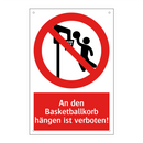 An den Basketballkorb hängen ist verboten!
