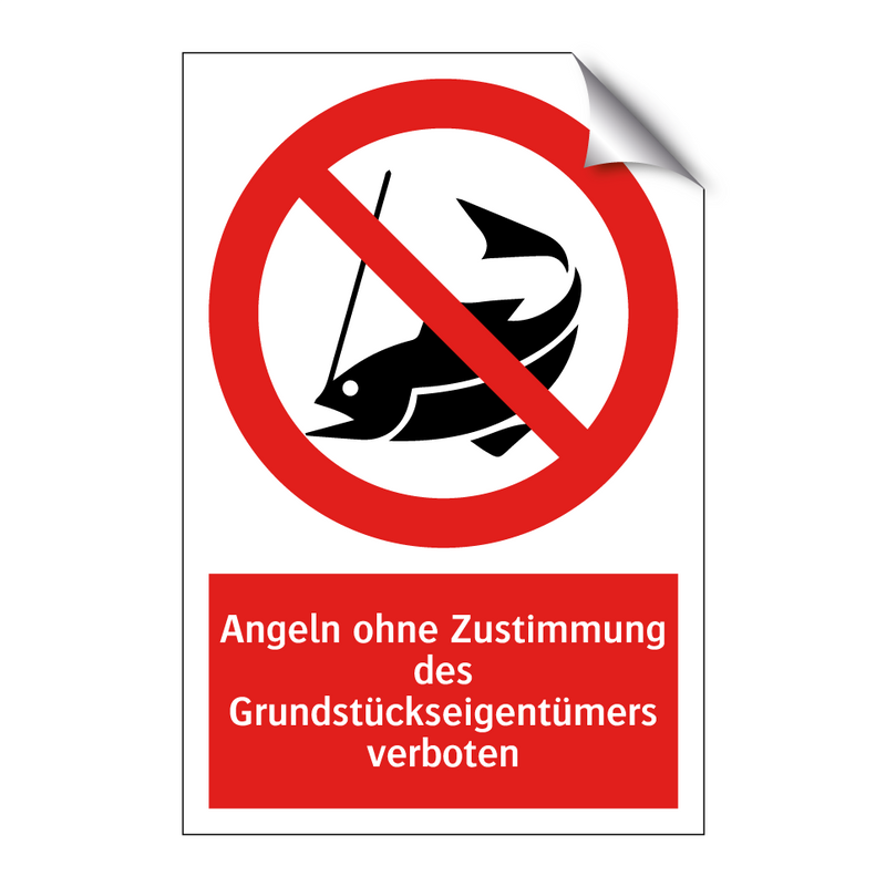 Angeln ohne Zustimmung des Grundstückseigentümers verboten