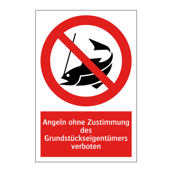 Angeln ohne Zustimmung des Grundstückseigentümers verboten