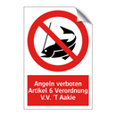 Angeln verboten Artikel 6 Verordnung V.V. 'T Aakie