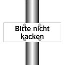 Bitte nicht kacken