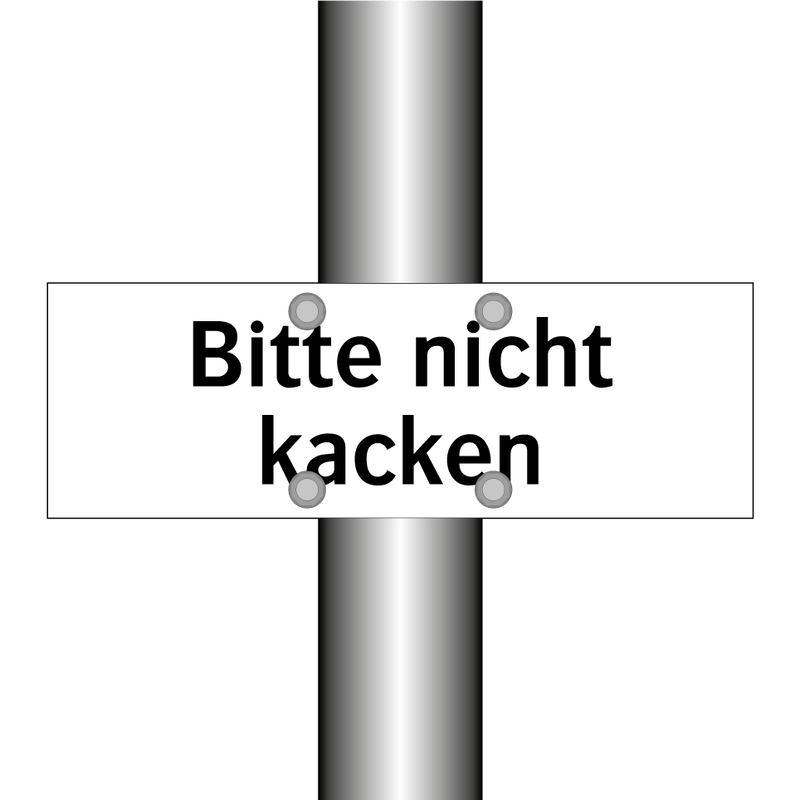 Bitte nicht kacken