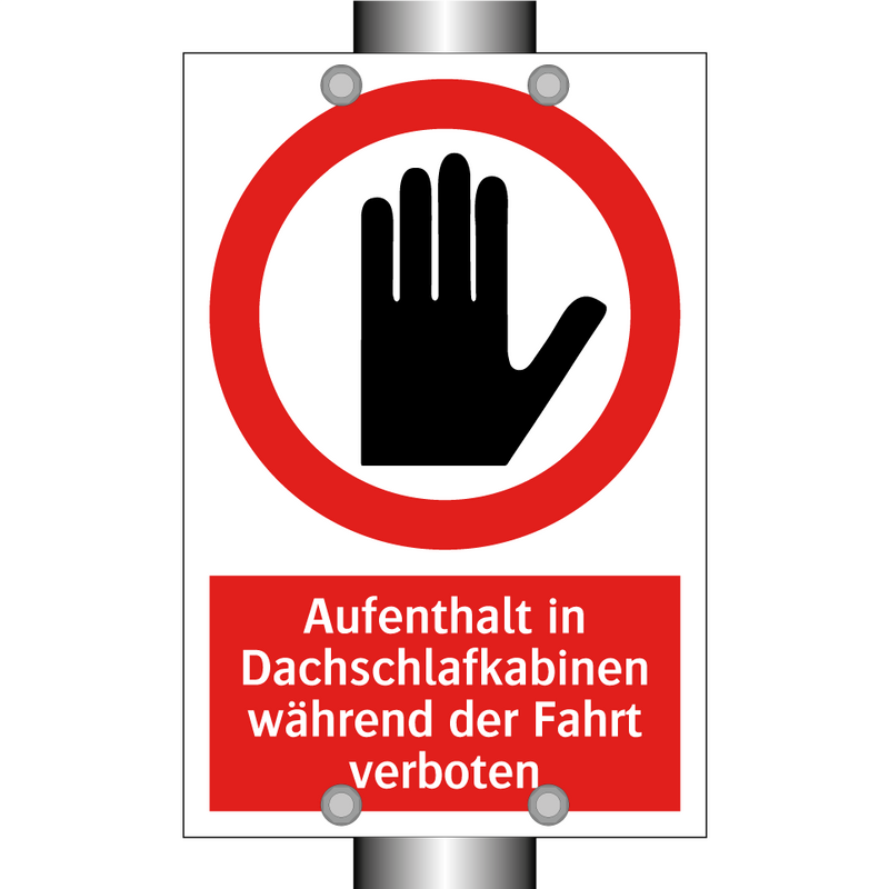 Aufenthalt in Dachschlafkabinen während der Fahrt verboten