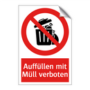 Auffüllen mit Müll verboten