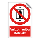 Aufzug außer Betrieb!