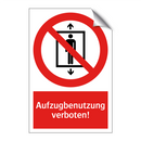 Aufzugbenutzung verboten!