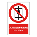 Aufzugbenutzung verboten!