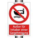 Außer für Inhaber einer Genehmigung